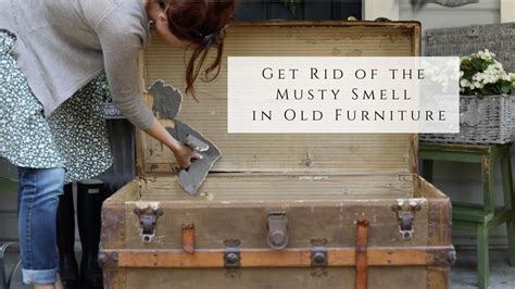 Get Rid Of The Musty Smell In Old Furniture Youtube