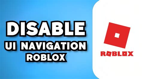 How To Disable Roblox Ui Navigation 2023 Guide Youtube