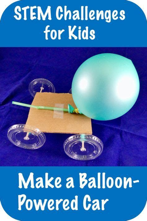 Stem Challenge Making A Balloon Car Fun Stem Activities Stem