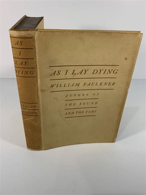 As I Lay Dying Von William Faulkner Near Fine Hardcover 1930 1st