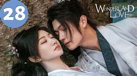 ENG SUB Wonderland of Love EP28 乐游原 Xu Kai Jing Tian YouTube