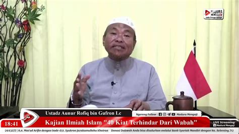 Kajian Ilmiah Islam Kiat Islami Terhindar Dari Wabah Ustadz