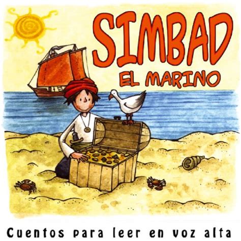 Simbad El Marino Cuentos Para Leer En Voz Alta Spanish Edition