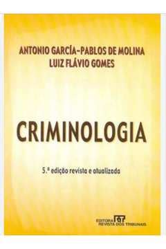 Livro Criminologia Uma Introdução A Seus Fundamentos Teóricos