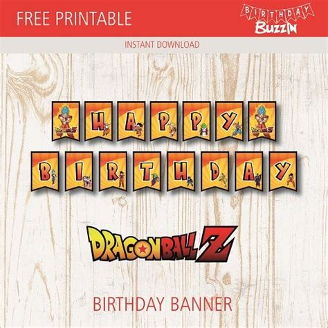 Free Printable Dragon Ball Z Birthday Banner Birthday Buzzin Happy