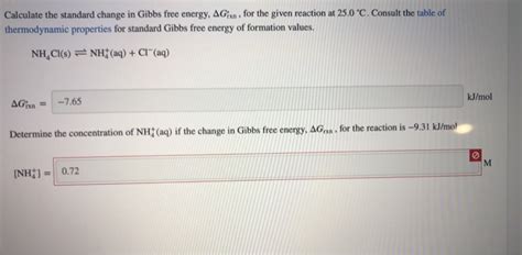 Solved Calculate The Standard Change In Gibbs Free Energy Chegg