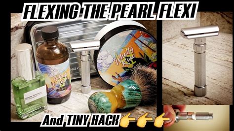 Pearl Flexi Razor Review Hack And Shave Designed From Greatness