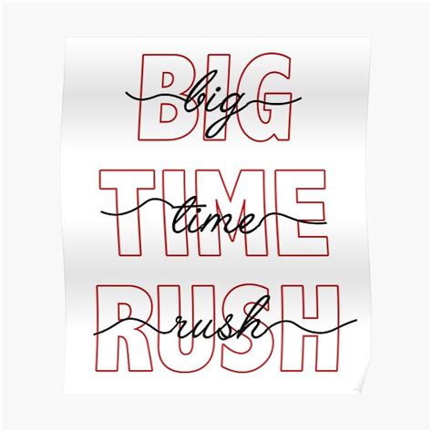 Big Time Rush Text In Script Poster By Ae0829 Redbubble