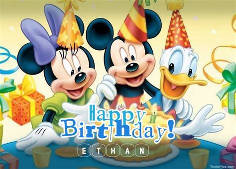 Happy Birthday Ethan Pictures Congratulations