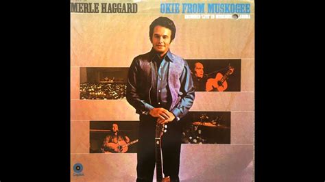 Okie From Muskogee (Live in Muskogee Ok.) Album , Merle Haggard & The ...