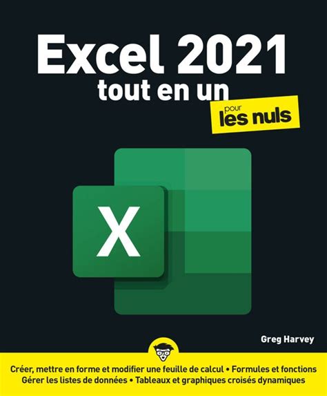 Livre First Interactive Excel 2021 Tout En 1 Pour Les Nuls Harvey