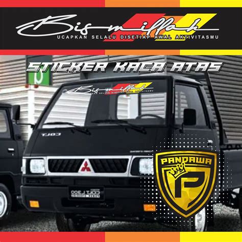 Jual Stiker Cuting Bismillah Kaca Depan Mobil L Carry Futura