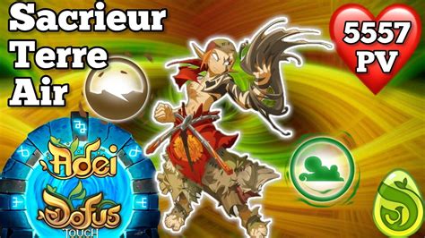 SACRIEUR TERRE AIR 200 Stuff Opti Kolizeum DOFUS Touch YouTube