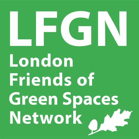 Lfgn London Friends Of Green Spaces Network