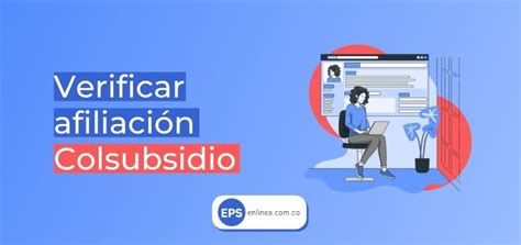 Cómo saber si estoy afiliado a Colsubsidio en 2025