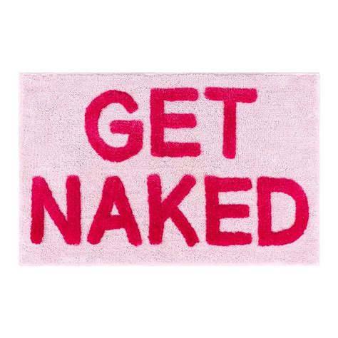 The Words Get Naked Are Printed On A Pink Towel With Red Writing In