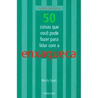 50 Coisas Que Você Pode Fazer Para Lidar A Enxaqueca Wendy Green