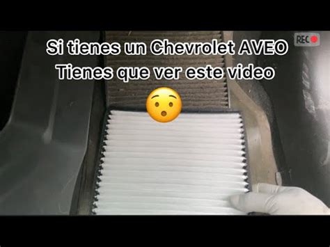 Como Cambiar Filtro De Cabina O Aire Acondicionado De Un Chevrolet Aveo