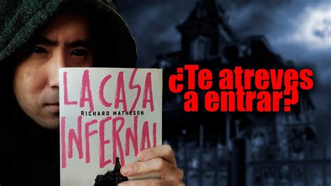 Richard Matheson La Casa Infernal Rese A Opini N Youtube