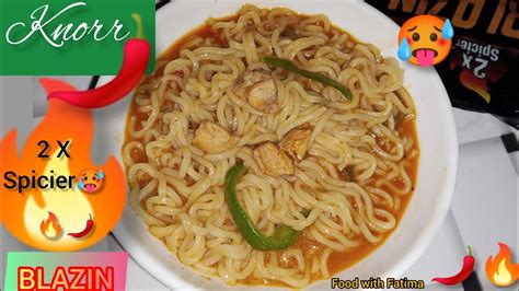 Knorr Blazin X Spicer Noodles Review By Food With Fatima How To