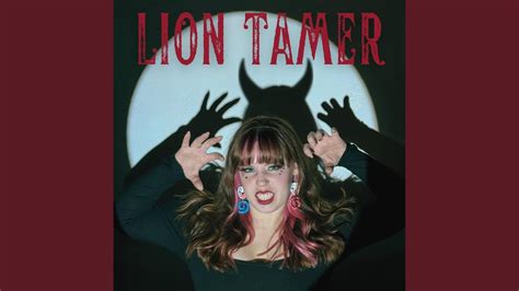 Lion Tamer Youtube