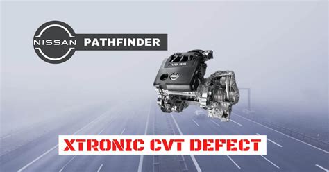 Nissan Pathfinder From Xtronic Cvt To Speed Automatic Transmission