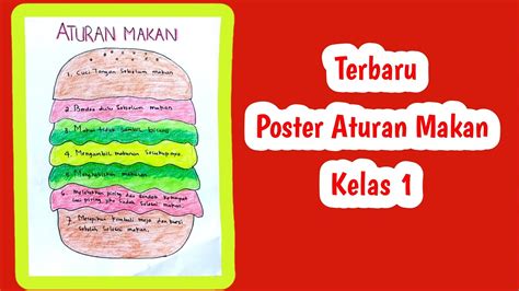 Cara Membuat Poster Aturan Makan Tugas SBDP Kelas 1 Tema 8 Subtema 3