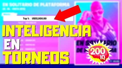 COMO Jugar INTELIGENTE En TORNEOS En Fortnite Capitulo 2 YouTube