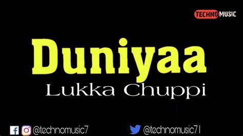 Luka Chuppi Duniyaa Full Song Kartik Aaryan Kriti Sanon Akhil