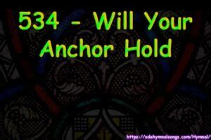 534 Will Your Anchor Hold