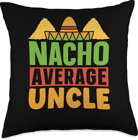 Amazon Cinco De Mayo Mexico Mexicans Nacho Average Nacho Average