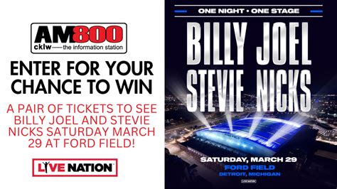 Enter To Win Tickets To See Billy Joel And Stevie Nicks At Ford Field