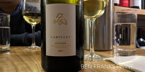 2022 1753 Vin de Pays du Gard Viognier Château de Campuget Tasting