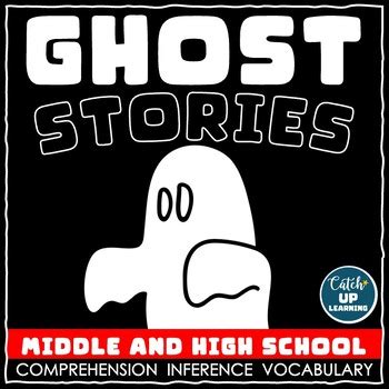 Middle High School Spooky Christmas Ghost Stories Inference Comprehension