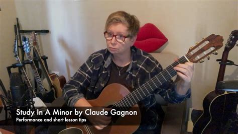 Study In A Minor By Claude Gagnon YouTube