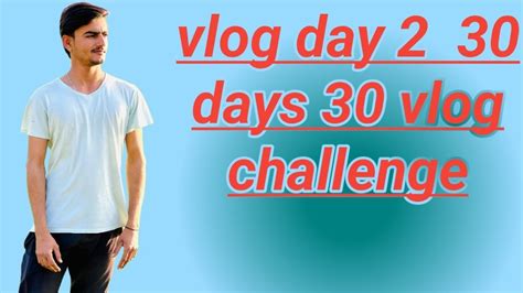 30 Day Vlog Challenge Vlog Day 2 Youtube