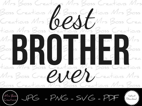 Best Brother Ever Svg Pdf Jpg Png File Cricut Cut File Family Svg File ...