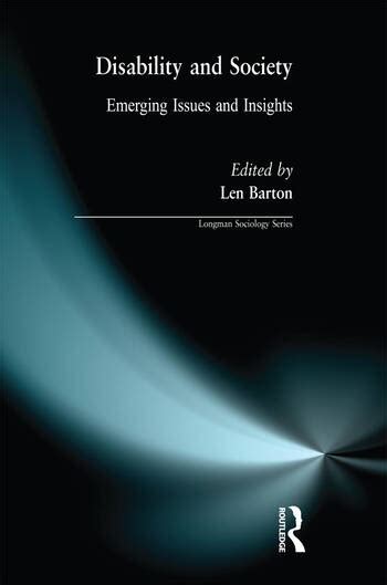 Disability And Society Emerging Issues And Insights 1st Edition L