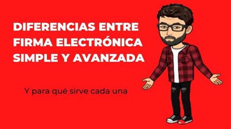 Que Es La Firma Electronica Simple Actualizado Junio 2023