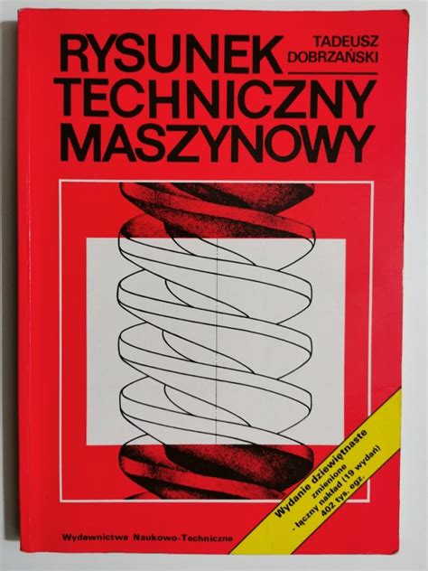 Rysunek Techniczny Maszynowy Tadeusz Dobrza Ski Technika Nauki