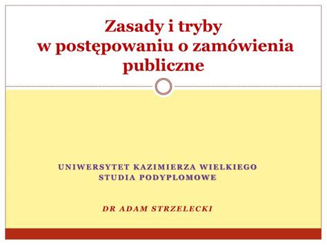 PPT Zasady i tryby w postępowaniu o zamówienia publiczne PowerPoint