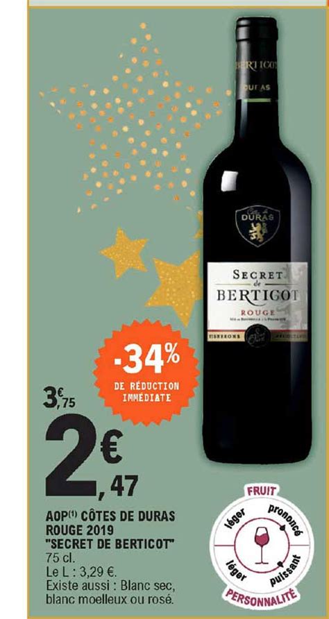 Promo Aop Côtes De Duras Rouge 2019 secret De Berticot chez E Leclerc