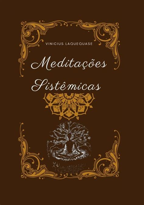 Meditações Sistêmicas ⋆ Loja Uiclap