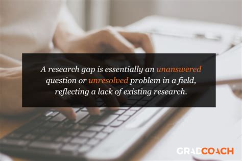 What Is A Research Gap (With Examples) - Grad Coach