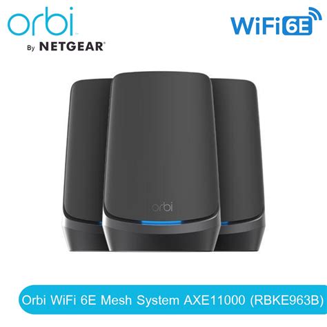 Netgear Rbke B Axe Orbi Quad Band Wifi E Mesh System Black