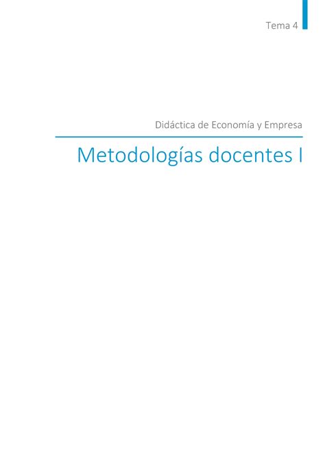 Tema Didáctica de la Especialidad Tema 4 Metodologías docentes I