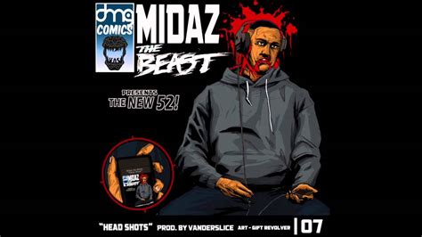 The New 52 MidaZ The BEAST Headshots Prod By Vanderslice YouTube