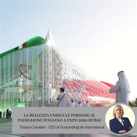 La Bellezza Unisce Le Persone Il Padiglione Italiano A Expo Dubai