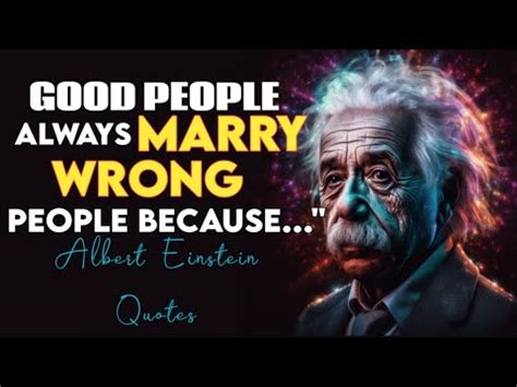 Powerful Albert Einstein Quotes About Life That Can Make You A Genius