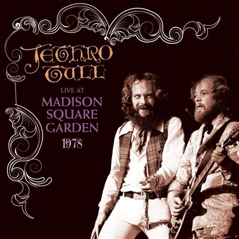 Jethro Tull Live At Madison Square Garden 1978 Reviews